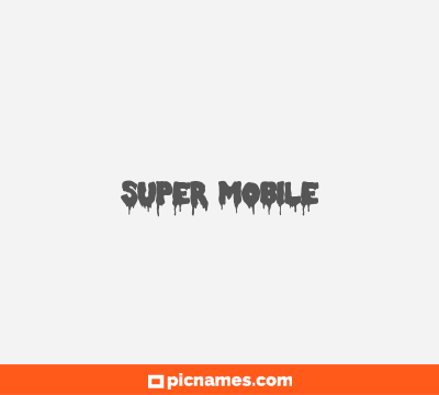 Super Mobile